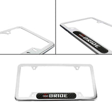 Load image into Gallery viewer, Brand New Universal 1PCS BRIDE Chrome Metal License Plate Frame