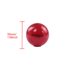 Load image into Gallery viewer, Brand New TRD Red Ball Round Shift knob 6 Speed For TOYOTA with M12 x 1.25 Adapter