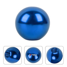 Load image into Gallery viewer, BRAND NEW UNIVERSAL TRD JDM Aluminum Blue Round Ball Manual Gear Stick Shift Knob Universal M8 M10 M12
