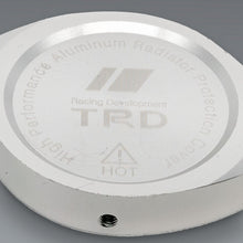 Load image into Gallery viewer, Brand New TOYOTA TRD Silver Billet Aluminum Radiator Protector Pressure Cap Cover Performance