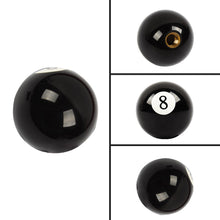 Load image into Gallery viewer, Brand New Universal #8 Billiard Ball Round Shift Knob+ Black Adapter For Non Threaded Shifters M12x1.25