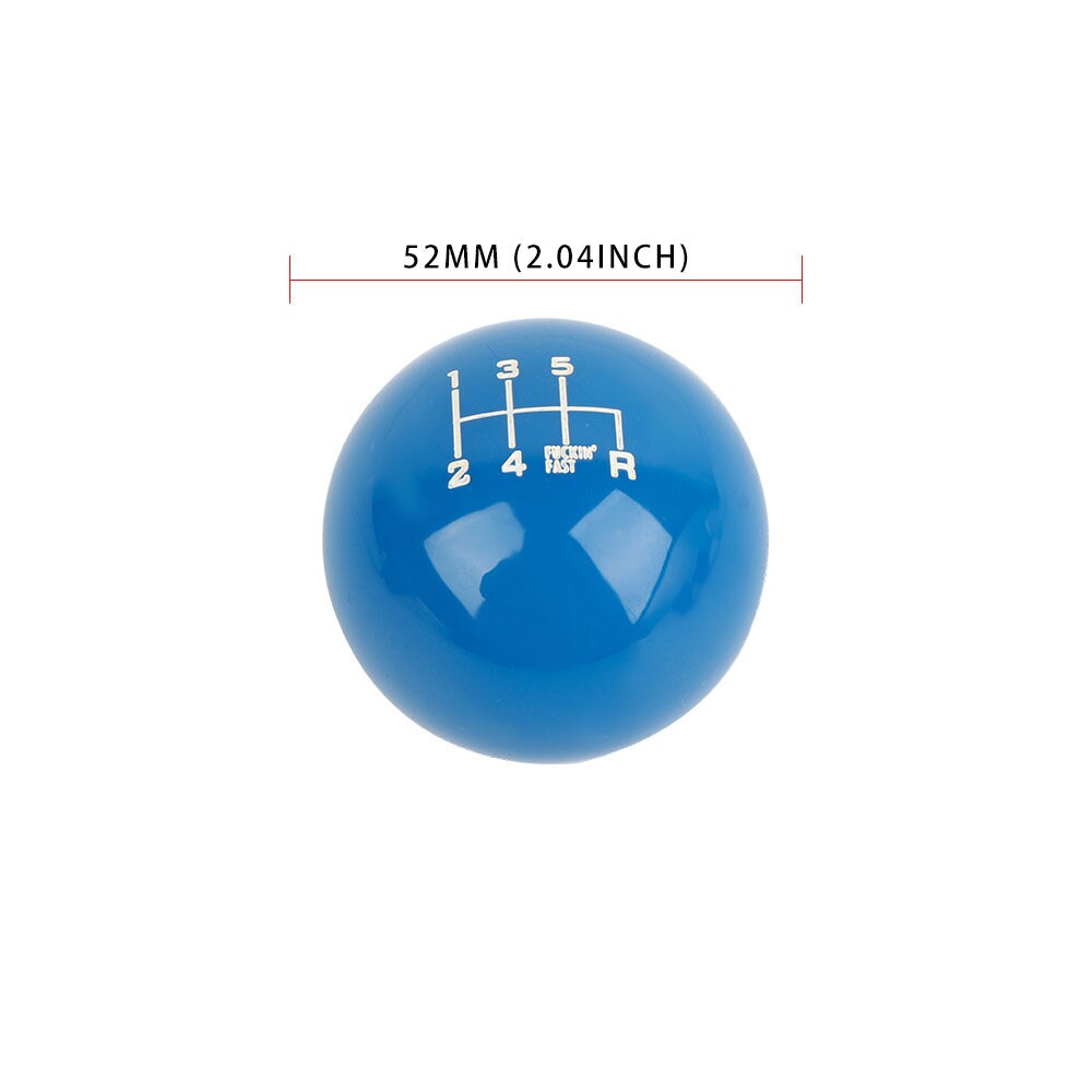 Brand New Universal 6 Speed Fuckin' Fast Round Blue Ball Gear Shift Knob Lever M8 M10 M12 Thread