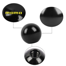 Load image into Gallery viewer, BRAND NEW UNIVERSAL MOMO JDM Aluminum Black Round Ball Manual Gear Stick Shift Knob Universal M8 M10 M12