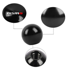 Load image into Gallery viewer, BRAND NEW UNIVERSAL NISMO JDM Aluminum Black Round Ball Manual Gear Stick Shift Knob Universal M8 M10 M12